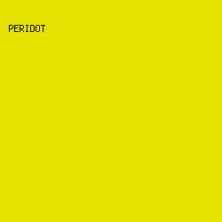e5e200 - Peridot color image preview