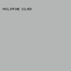 b4b5b5 - Philippine Silver color image preview