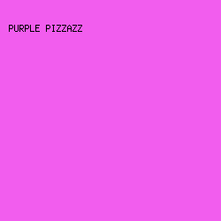 f25dee - Purple Pizzazz color image preview