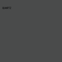 4A4B4B - Quartz color image preview