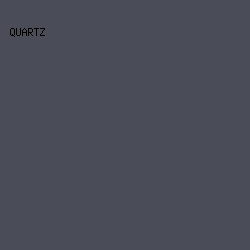 4A4D57 - Quartz color image preview