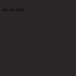 2a2626 - Raisin Black color image preview