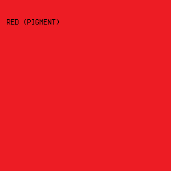 ed1c24 - Red (Pigment) color image preview