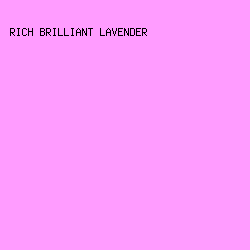 FF9CFF - Rich Brilliant Lavender color image preview