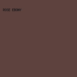 5E423D - Rose Ebony color image preview