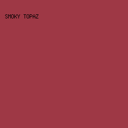 9E3845 - Smoky Topaz color image preview