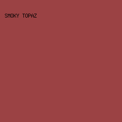 9b4244 - Smoky Topaz color image preview