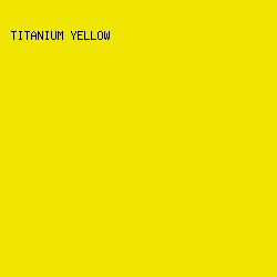 F1E600 - Titanium Yellow color image preview