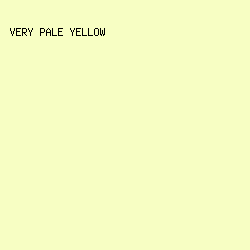 F7FEC3 - Very Pale Yellow color image preview