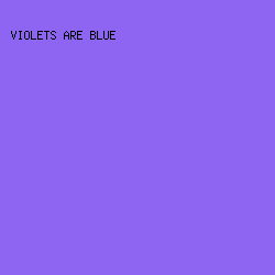 8E64F3 - Violets Are Blue color image preview