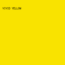 f9e300 - Vivid Yellow color image preview