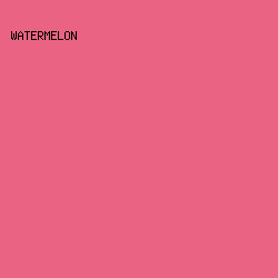ea6382 - Watermelon color image preview