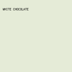 e5ebd7 - White Chocolate color image preview