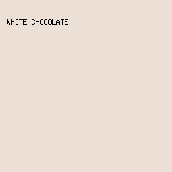 ece0d6 - White Chocolate color image preview