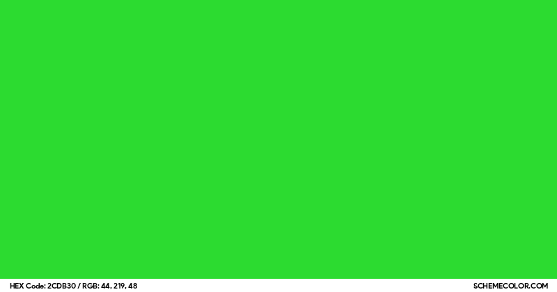 #2CDB30 Hex Color Code - SchemeColor.com
