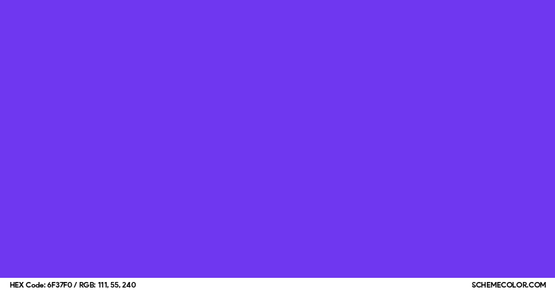 #6F37F0 Hex Color Code - SchemeColor.com