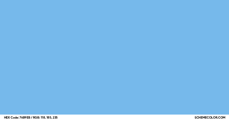 #76B9EB Hex Color Code - SchemeColor.com