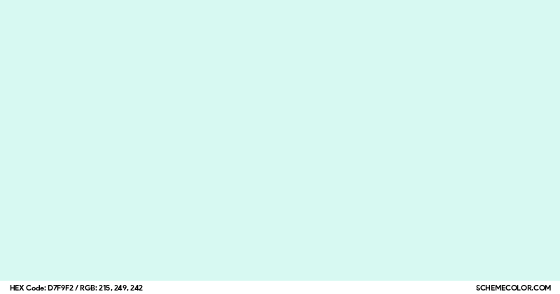 Water Rgb #D7F9F2 Hex Color Code - SchemeColor.com
