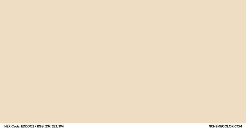 Color Code Eddbc2 #EDDDC2 Hex Color Code - SchemeColor.com