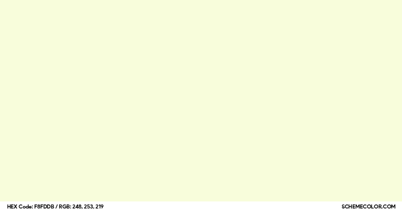 #F8FDDB Hex Color Code - SchemeColor.com