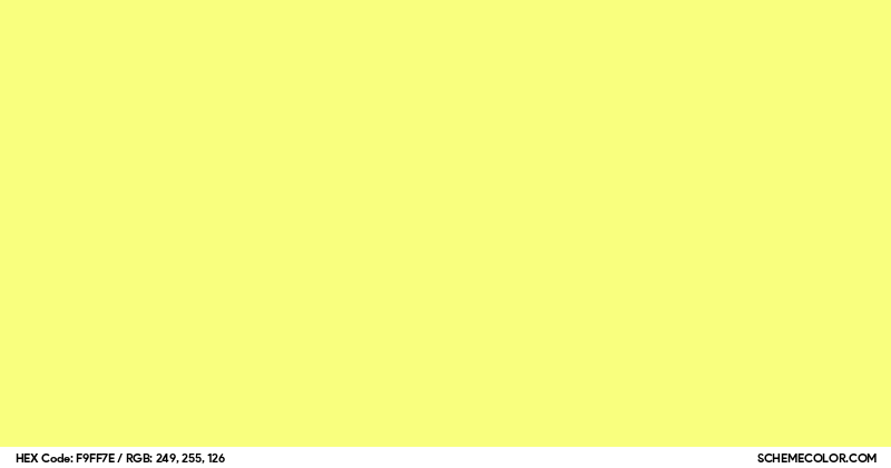 #F9FF7E Hex Color Code - SchemeColor.com