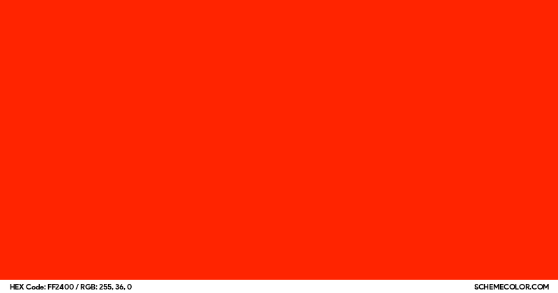 #FF2400 Hex Color Code - SchemeColor.com
