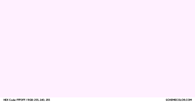 #FFF0FF Hex Color Code - SchemeColor.com