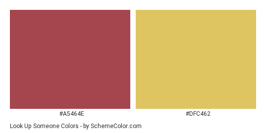 Look up Someone - Color scheme palette thumbnail - #a5464e #dfc462 