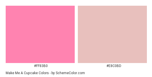 Make Me a Cupcake - Color scheme palette thumbnail - #ff83b0 #e8c0bd 