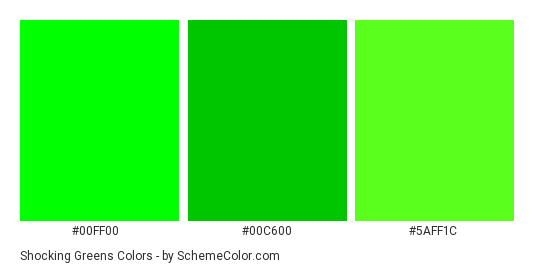 Shocking Greens - Color scheme palette thumbnail - #00FF00 #00C600 #5AFF1C 