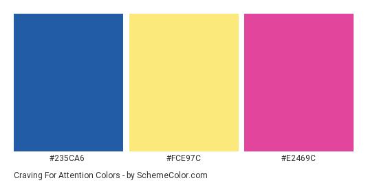 Craving for Attention - Color scheme palette thumbnail - #235CA6 #FCE97C #E2469C 