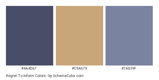 Regret to Inform - Color scheme palette thumbnail - #4A4D67 #C9A679 #7A839F 