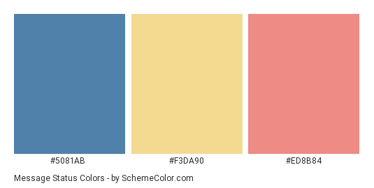 Message Status - Color scheme palette thumbnail - #5081ab #f3da90 #ed8b84 