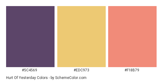 Hurt of Yesterday - Color scheme palette thumbnail - #5c4569 #edc973 #f18b79 