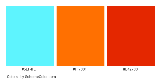 Orange Blossom on Blue - Color scheme palette thumbnail - #5ef4fe #ff7001 #e42700 