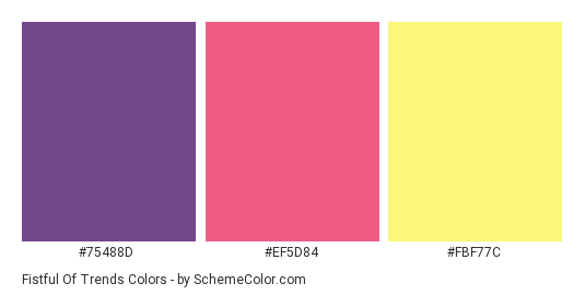 Fistful of Trends - Color scheme palette thumbnail - #75488D #EF5D84 #FBF77C 