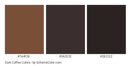 Dark Coffee - Color scheme palette thumbnail - #7a4f38 #3a2e2e #2b2222 
