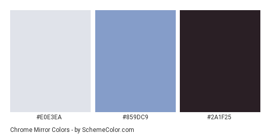Chrome Mirror - Color scheme palette thumbnail - #E0E3EA #859DC9 #2A1F25 
