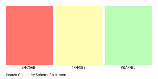 Issues - Color scheme palette thumbnail - #FF756B #FFFCB3 #BAFFB5 