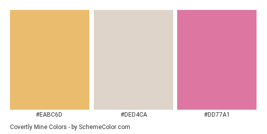 Covertly Mine - Color scheme palette thumbnail - #eabc6d #ded4ca #dd77a1 