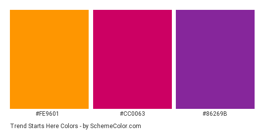 Trend Starts Here - Color scheme palette thumbnail - #fe9601 #cc0063 #86269b 