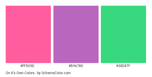 On It’s Own - Color scheme palette thumbnail - #ff5d9d #b967be #38d87f 