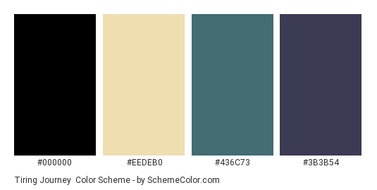 Tiring Journey - Color scheme palette thumbnail - #000000 #EEDEB0 #436C73 #3B3B54 