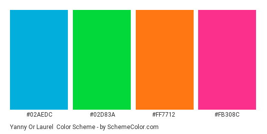 Yanny or Laurel - Color scheme palette thumbnail - #02AEDC #02D83A #FF7712 #FB308C 