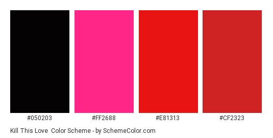 Kill This Love - Color scheme palette thumbnail - #050203 #FF2688 #E81313 #CF2323 