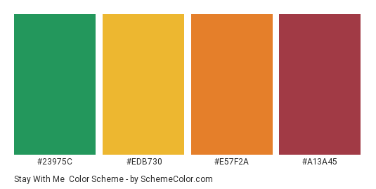Stay With Me - Color scheme palette thumbnail - #23975c #edb730 #e57f2a #a13a45 