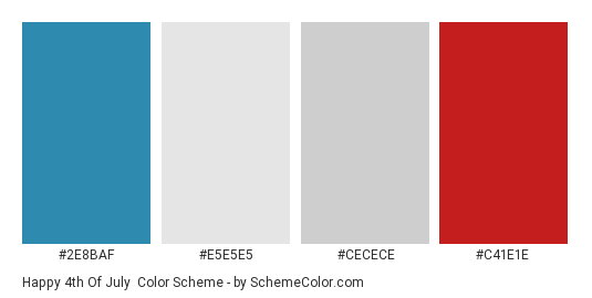 Happy 4th of July - Color scheme palette thumbnail - #2E8BAF #E5E5E5 #CECECE #C41E1E 