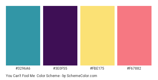 You Can’t Fool Me - Color scheme palette thumbnail - #3296A6 #3E0F55 #FBE175 #F67882 