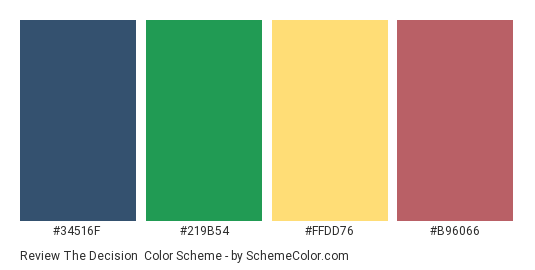 Review the Decision - Color scheme palette thumbnail - #34516f #219b54 #ffdd76 #b96066 