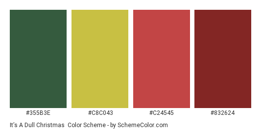 It’s a Dull Christmas - Color scheme palette thumbnail - #355B3E #C8C043 #C24545 #832624 